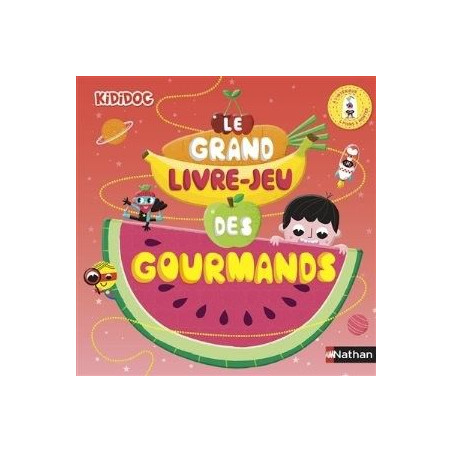 LE GRAND LIVRE-JEU DES GOURMANDS (KIDIDOC)  - 1