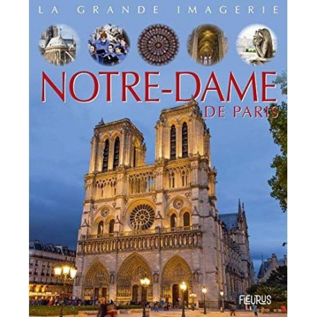 LA GRANDE IMAGERIE : NOTRE DAME DE PARIS  - 1