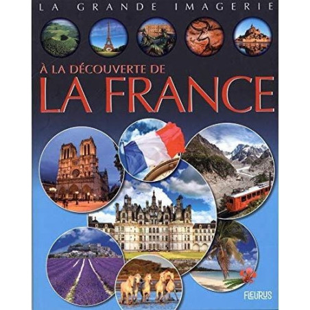 LA GRANDE IMAGERIE : A LA DECOUVERTE DE LA FRANCE  - 1