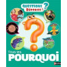 QUESTIONS REPONSES 5 : TOUS LES POURQUOI  - 1