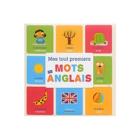 MES TOUT PREMIERS MOTS EN ANGLAIS - 1 MES TOUT PREMIERS MOTS EN ANGLAIS - 1