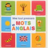 MES TOUT PREMIERS MOTS EN ANGLAIS  - 1