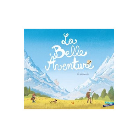LA BELLE AVENTURE  - 1