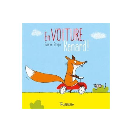 EN VOITURE, RENARD !  - 1