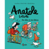 ANATOLE LATUILE T.16 DES BETES ET DES BETISES