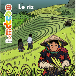 Le riz ( Mes p'tits docs )