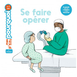 Se faire opérer ( Mes...