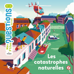 Les catastrophes naturelles...